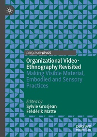 Abbildung von: Organizational Video-Ethnography Revisited - Palgrave Pivot