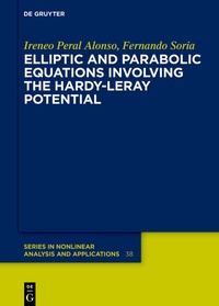 Abbildung von: Elliptic and Parabolic Equations Involving the Hardy-Leray Potential - De Gruyter