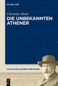Cover: Die unbekannten Athener - De Gruyter
