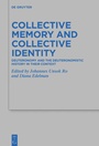 Cover: Collective Memory and Collective Identity - De Gruyter