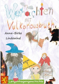 Abbildung von: Weihnachten mit Vulkanausbruch - BoD - Books on Demand