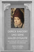 Cover: Derick Baegert und seine Maler-Dynastie - neobooks