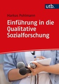Cover: Einf&uuml;hrung in die Qualitative Sozialforschung - UTB