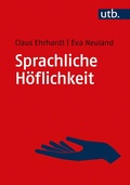 Cover: Sprachliche H&ouml;flichkeit - UTB