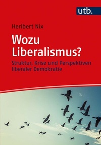 Abbildung von: Wozu Liberalismus? - UTB