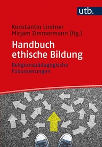 Abbildung von: Handbuch ethische Bildung - UTB