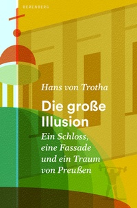 Enlarge image Cover: Die große Illusion - Berenberg