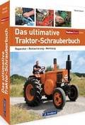 Cover: Das ultimative Traktor-Schrauberbuch - GeraMond