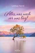 Cover: Alles, was noch vor uns liegt - Francke-Buch