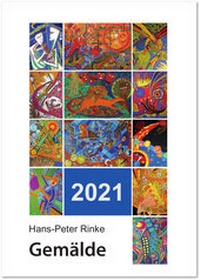 Abbildung von: Wandkalender 2021 - Gemälde - TRIGA Der Verlag Gerlinde Heß