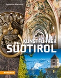 Cover: Kunstf&uuml;hrer S&uuml;dtirol - Athesia-Tappeiner Verlag