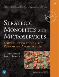 Abbildung von: Strategic Monoliths and Microservices - Addison Wesley
