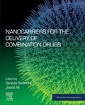 Cover: Nanocarriers for the Delivery of Combination Drugs - Elsevier