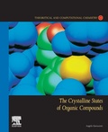 Cover: The Crystalline States of Organic Compounds: Volume 20 - Elsevier