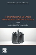 Cover: Fundamentals of Laser Powder Bed Fusion of Metals - Elsevier
