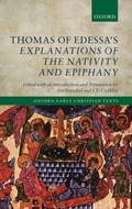 Cover: Thomas of Edessa's Explanations of the Nativity and Epiphany - Oxford University Press