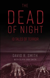 Enlarge image Cover: The Dead of Night - Dark Dreams Publications