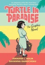 Cover: Turtle in Paradise - Random House Graphic