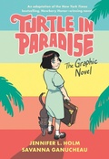 Cover: Turtle in Paradise - Random House Graphic