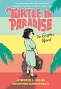 Cover: Turtle in Paradise - Random House Graphic