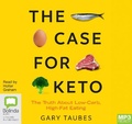 Cover: The Case for Keto - Bolinda Audio Books