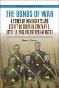 Cover: The Bonds of War - Southern Illinois University Press