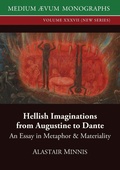 Cover: Hellish Imaginations from Augustine to Dante - Medium Aevum Monographs / Ssmll