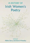 Cover: A History of Irish Women's Poetry - Cambridge University Press