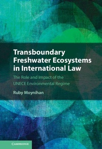 Abbildung von: Transboundary Freshwater Ecosystems in International Law - Cambridge University Press
