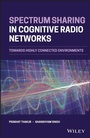 Cover: Spectrum Sharing in Cognitive Radio Networks - Wiley