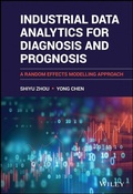 Cover: Industrial Data Analytics for Diagnosis and Prognosis - Wiley