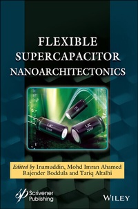 Abbildung von: Flexible Supercapacitor Nanoarchitectonics - Wiley-Scrivener