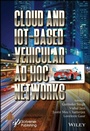 Cover: Cloud and IoT-Based Vehicular Ad Hoc Networks - Wiley