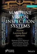 Cover: Machine Vision Inspection Systems, Machine Learning-Based Approaches - Wiley