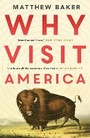 Cover: Why Visit America - Bloomsbury Publishing PLC