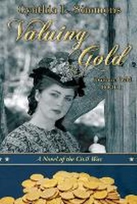 Enlarge image Cover: Valuing Gold - Elk Lake Publishing Inc