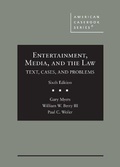 Cover: Entertainment, Media, and the Law - West Academic Press