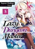 Cover: Lazy Dungeon Master: Volume 5 - J-Novel Club