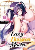 Cover: Lazy Dungeon Master: Volume 7 - J-Novel Club