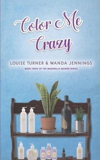 Enlarge image Cover: Color Me Crazy - Southern Willow Publishing, LLC