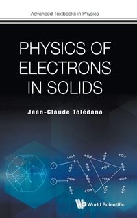 Enlarge image Cover: Physics Of Electrons In Solids - World Scientific Europe Ltd