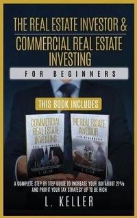 Enlarge image Cover: THE REAL ESTATE INVESTOR AND COMMERCIAL REAL ESTATE INVESTING for beginners - Charlie Creative Lab