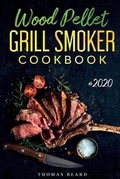 Cover: Wood Pellet Grill & Smoker Cookbook - Charlie Creative Lab