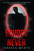 Cover: Echoes of Never - Vanguard Press