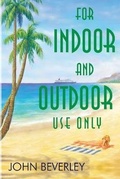Cover: For Indoor and Outdoor use only - Vanguard Press