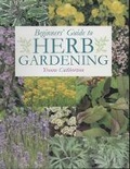 Cover: Beginner's Guide to Herb Gardening - Guild of Master Craftsman Publications Ltd