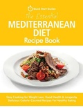 Cover: The Essential Mediterranean Diet Recipe Book - Erin Rose Publishing