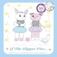 Enlarge image Cover: If the Slipper Fits - Two Girls and a Reading Corner