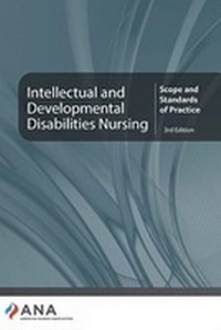 Enlarge image Cover: Intellectual and Developmental Disabilities Nursing - American Nurses Association, Nursing Knowledge Center