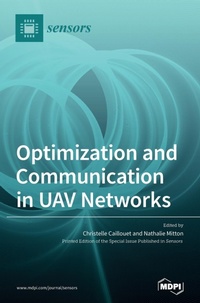 Enlarge image Cover: Optimization and Communication in UAV Networks - MDPI AG
